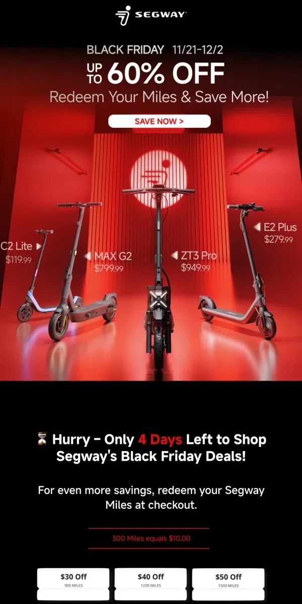 Email from Segway. ⏰ Last Call for Segway's Black Friday Event – 4 Days Left!