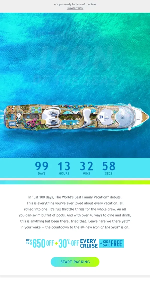 Email from Royal Caribbean. 100 days until an iconic debut