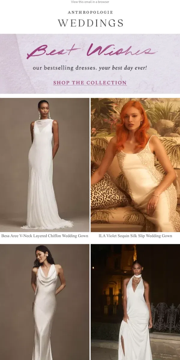 Email from Anthropologie. these gorgeous gowns = the talk of the town