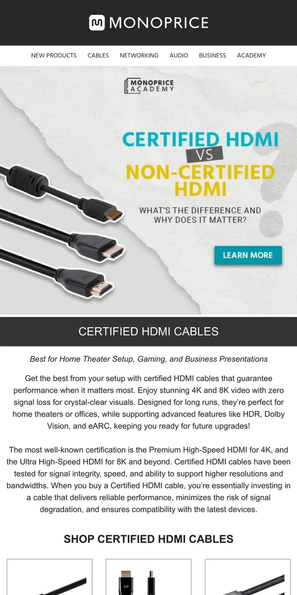 Email from Monoprice. Certified vs. Non-Certified HDMI: Know the Difference!