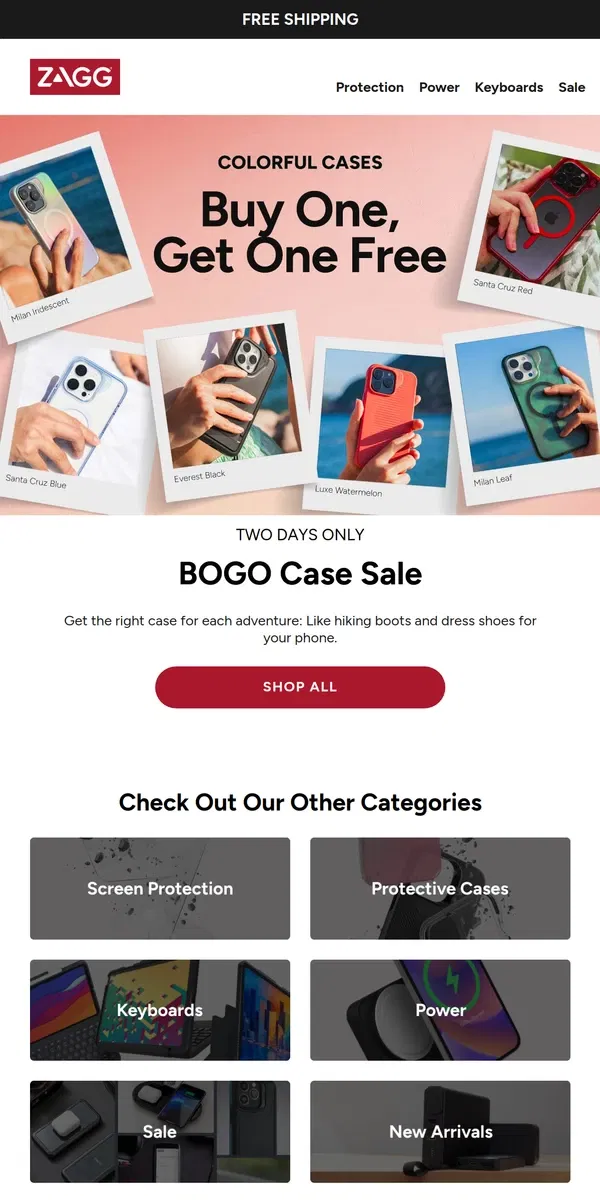 Email from ZAGG. BOGO Case Sale 2 Days Only