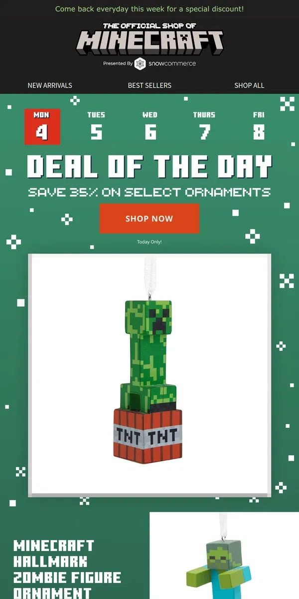 Email from Minecraft. Just In: Deal of the Day is Here! Save 35% on Ornaments.