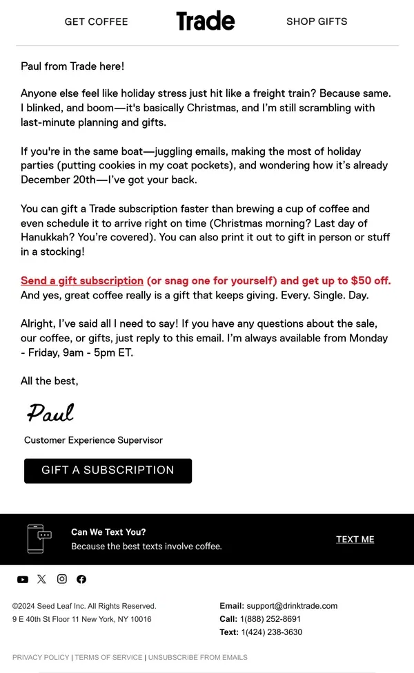 Email from Trade Coffee. Coffee lover, I blinked and it’s Dec. 20