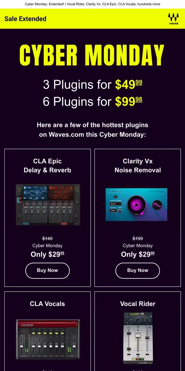 Email from Waves Audio. Don’t Miss Out 🎁 Choose 3 Plugins for $49.99