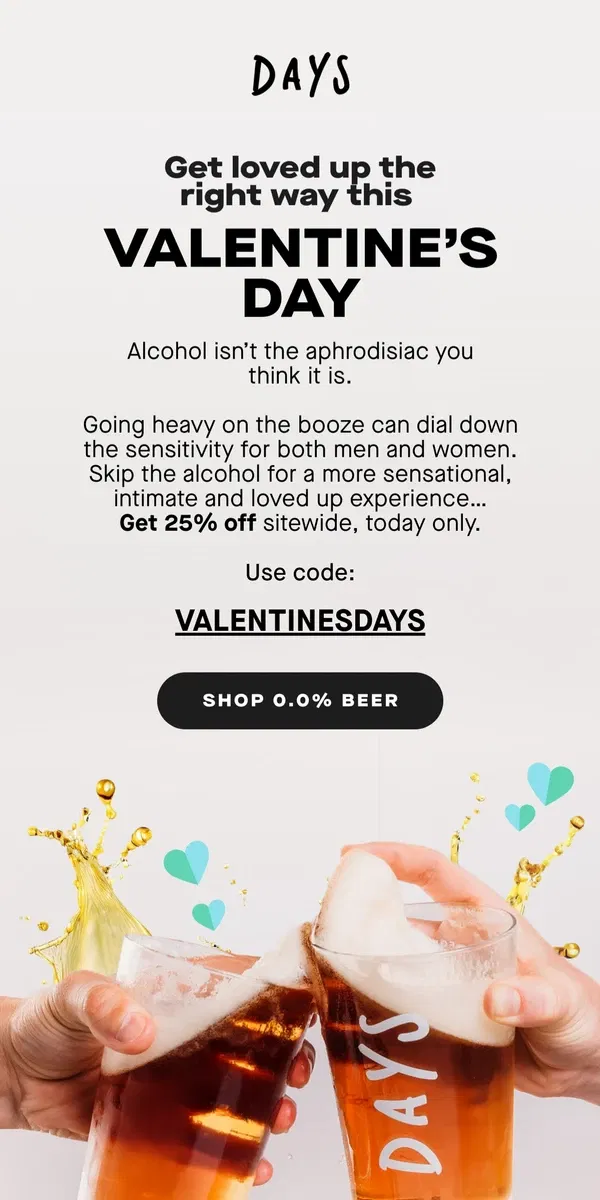 Email from Days Brewing Co. Get loved up the right way 💓