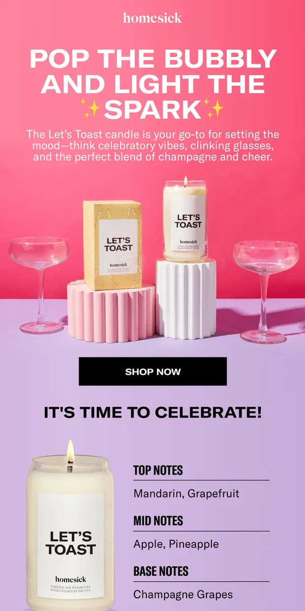 Email from Homesick Candles. Raise your glass for a toast 🥂