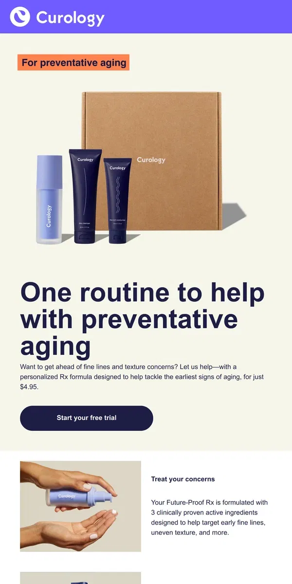 Email from Curology. Your all-in-one preventative aging