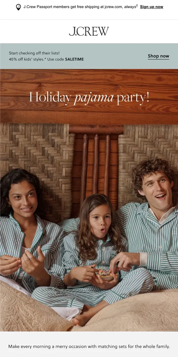 Email from J.Crew. It's a family pj party...