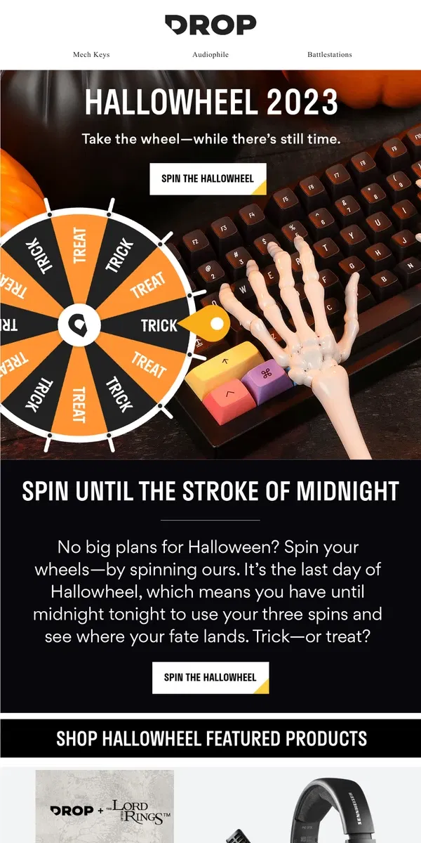 Email from Drop. It’s the Final Day for Hallowheel