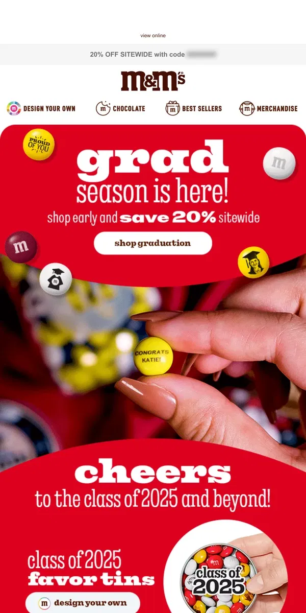 Email from M&M's. Just Launched: Graduation Galore!