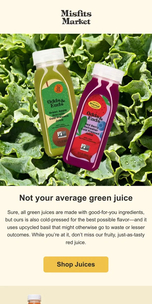 Email from Misfits Market. The green juice for people who hate green juices