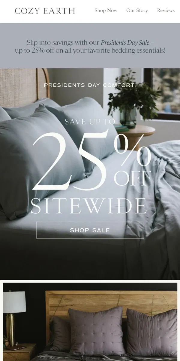 Email from Cozy Earth. Slip Into Savings with our Presidents Day Sale