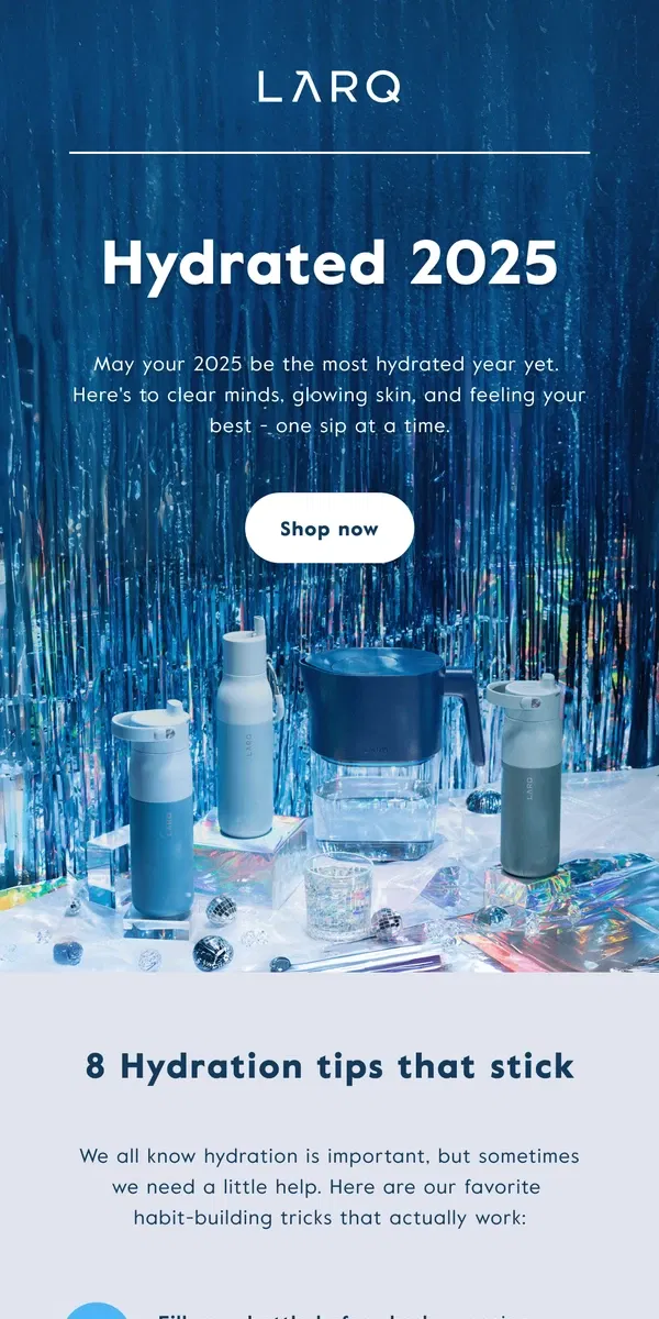 Email from LARQ. Have a hydrated 2025