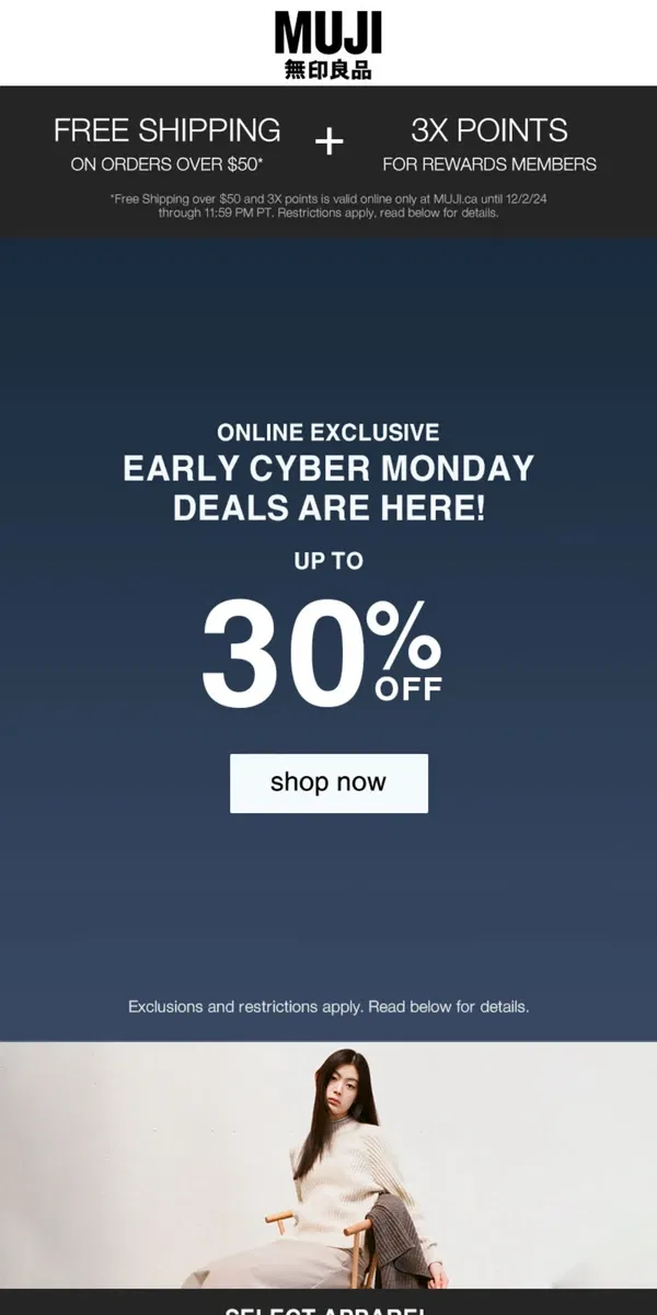 Email from MUJI. Early Cyber Monday Deals Never Seen Before! 😍