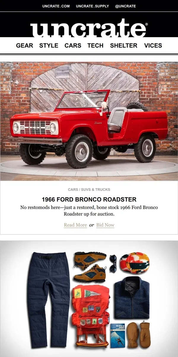 Email from Uncrate. 1966 Ford Bronco Roadster & more