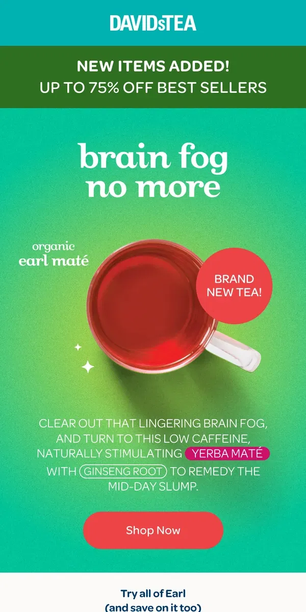 Email from DAVIDsTEA. Are you an Earl Grey lover?