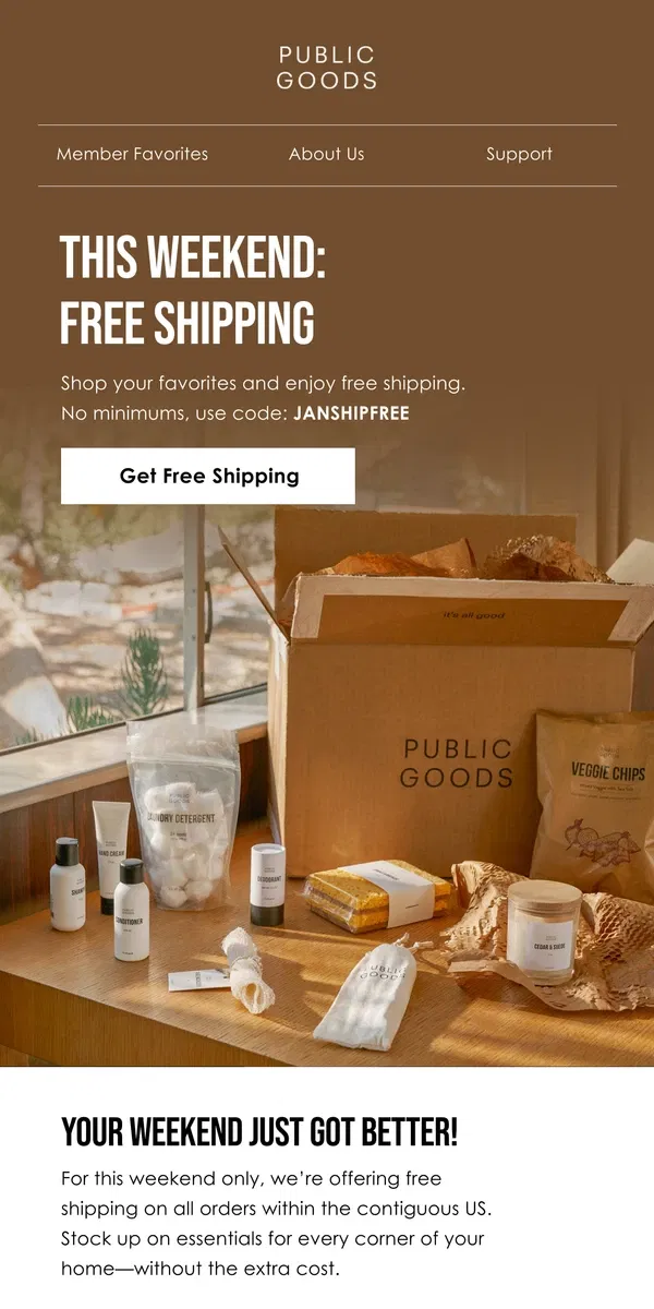 Email from Public Goods. Go Ahead, Fill Your Cart – We've Got Shipping Covered