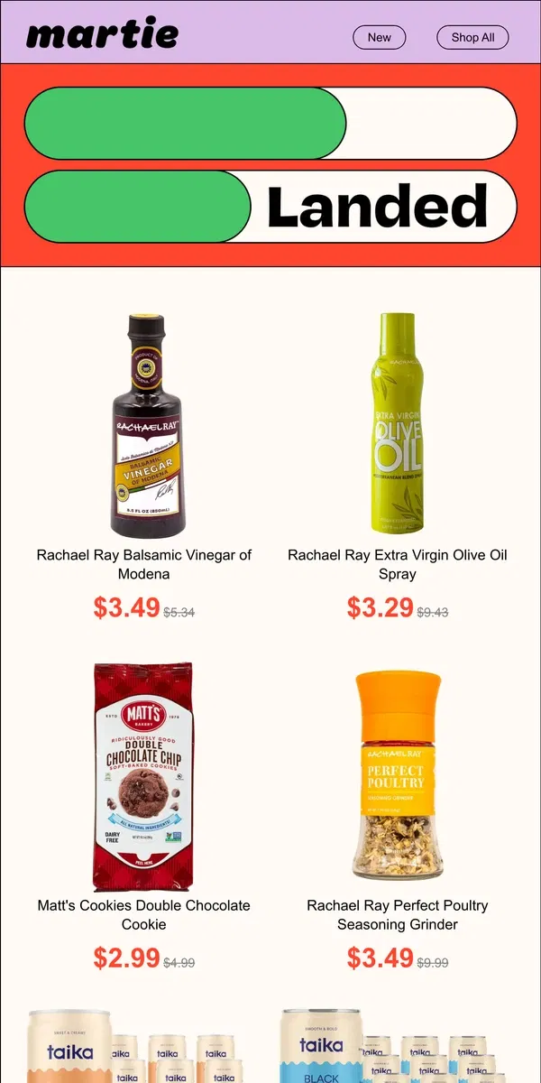 Email from Martie. 👩‍🍳 Rachael Ray! ⭐️ Taika! Matt's Cookies! NEW brands, just landed!