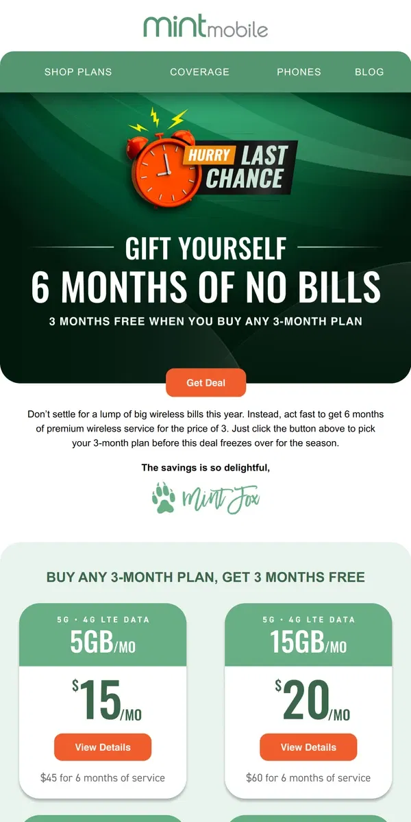 Email from Mint Mobile. LAST CHANCE 3 months free holiday sale