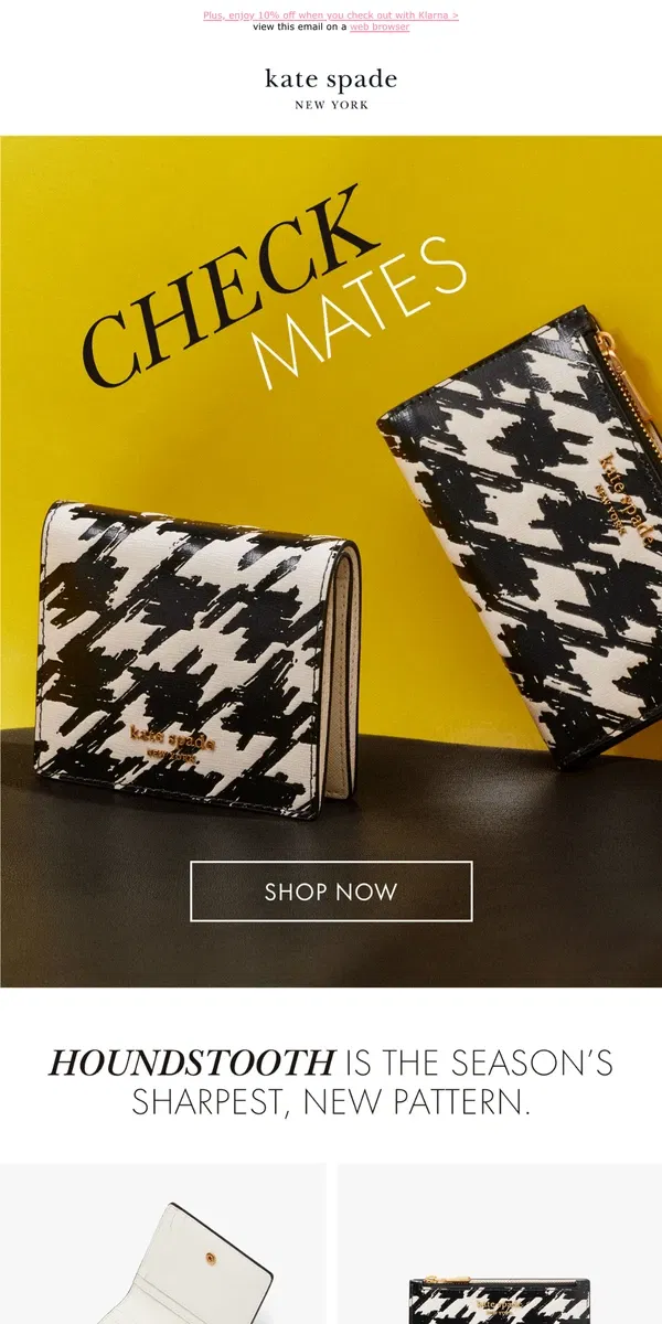 Email from Kate Spade. Double up on this print