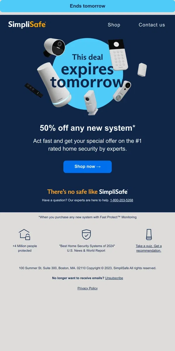 Email from SimpliSafe. It’s almost gone—your discount ends tomorrow