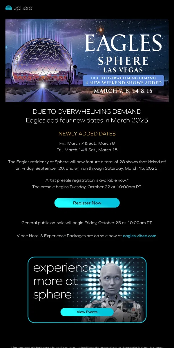 Email from Sphere. Just Announced: Eagles Add Four Shows in March