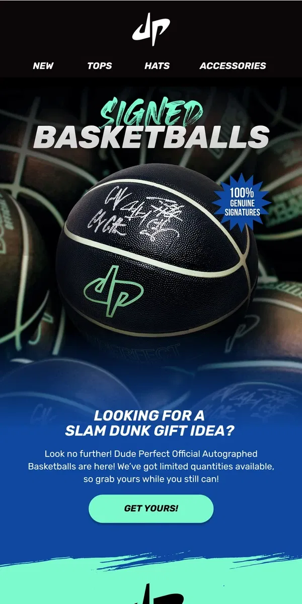 Email from Dude Perfect. Autographed Basketballs are Here! 🏀✍️