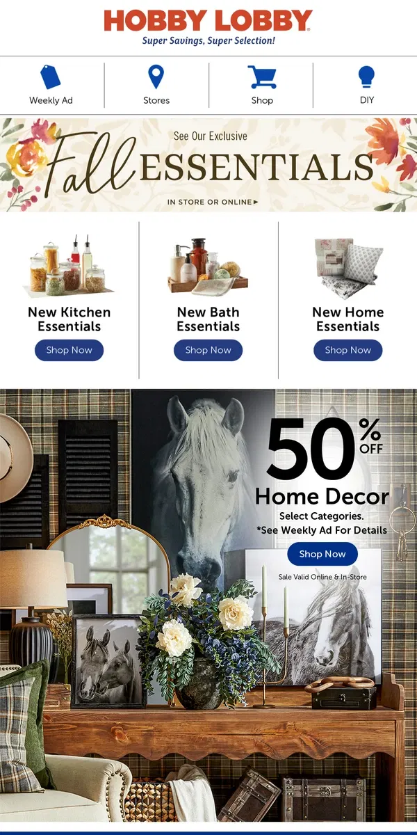 Email from Hobby Lobby. Decorate Your Space – 50% Off Home Decor