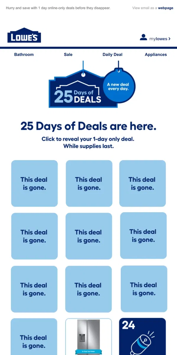 Email from Lowe's. DEALS: Ending tonight at midnight.