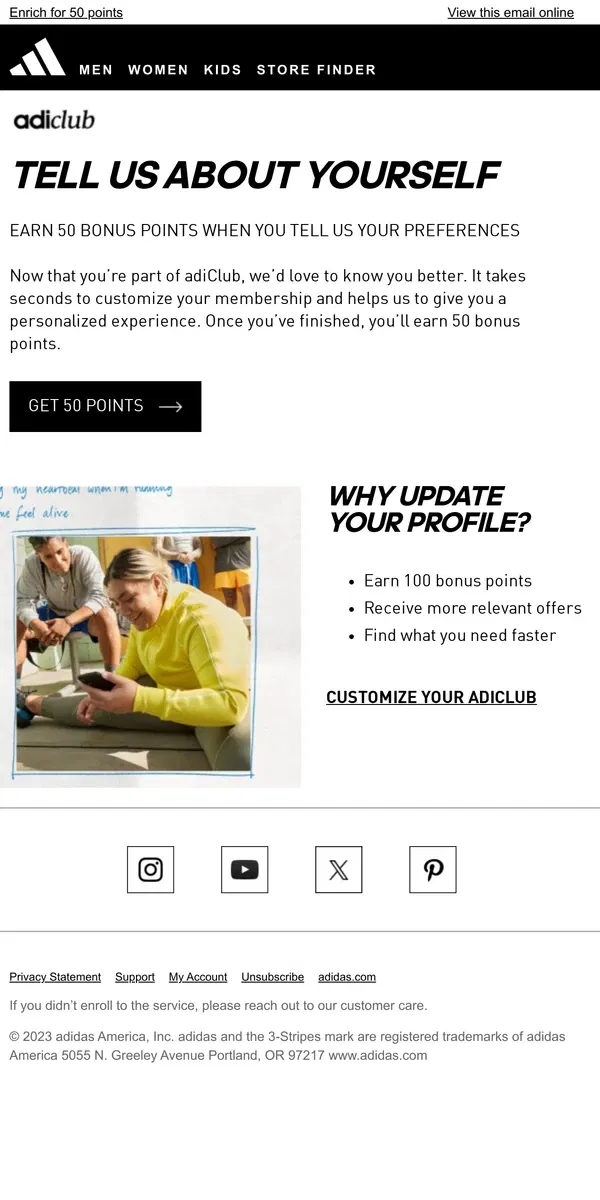 Email from Adidas. Tell us more about yourself to earn 50 points