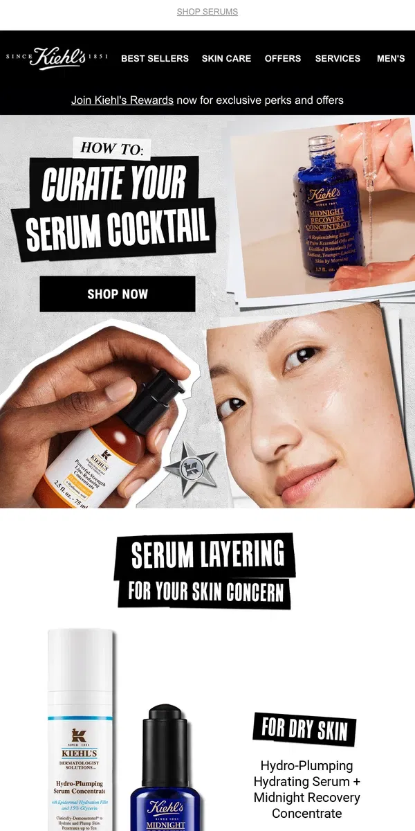 Email from Kiehl's. How To: Serum Layering💧