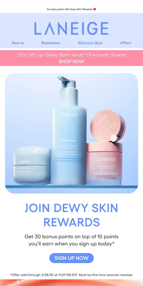 Email from LANEIGE. Sign Up for Rewards, Get 30 Bonus Points!