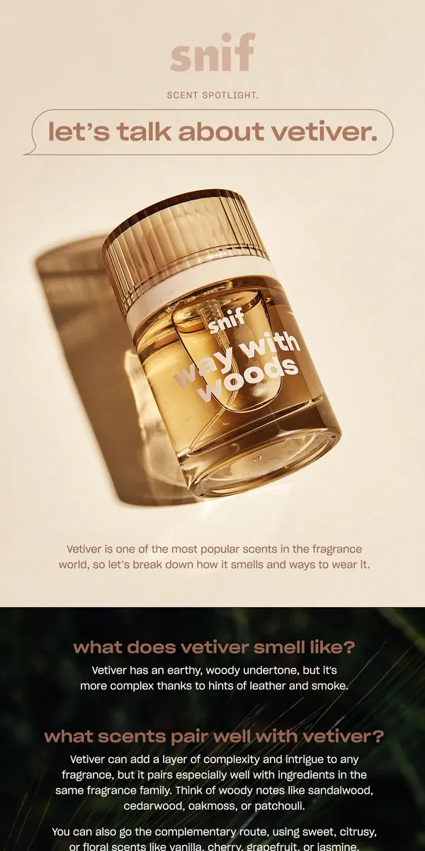 Email from Snif. What does vetiver smell like?