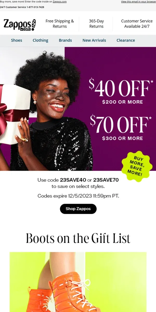 Email from Zappos. Get $40 off $200 or $70 off $300 ✨🎁✨