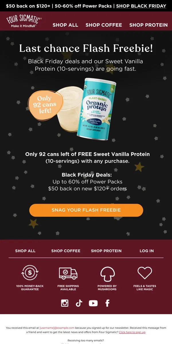 Email from Four Sigmatic. Flash Freebie is almost sold out!