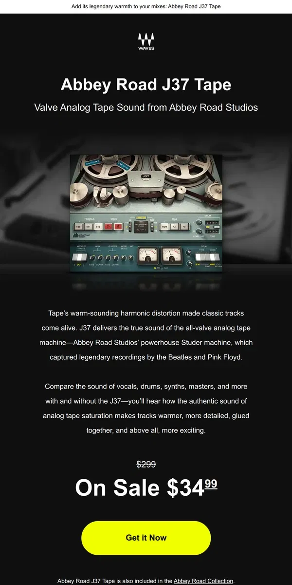 Email from Waves Audio. The Machine that Recorded The Beatles, Pink Floyd & more