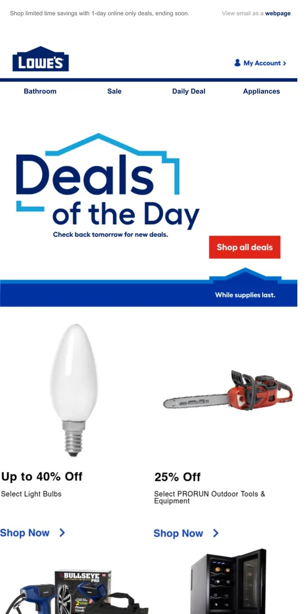 Email from Lowe's. These deals won’t be here tomorrow.