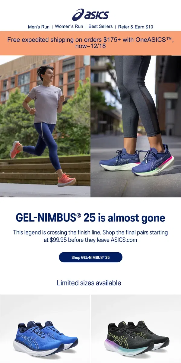 Email from ASICS. GEL-NIMBUS® 25 is leaving soon! 👋