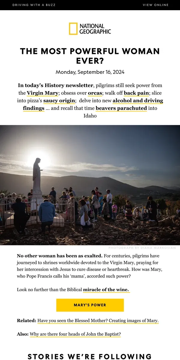 Email from National Geographic. How the Virgin Mary became the world’s most powerful woman 