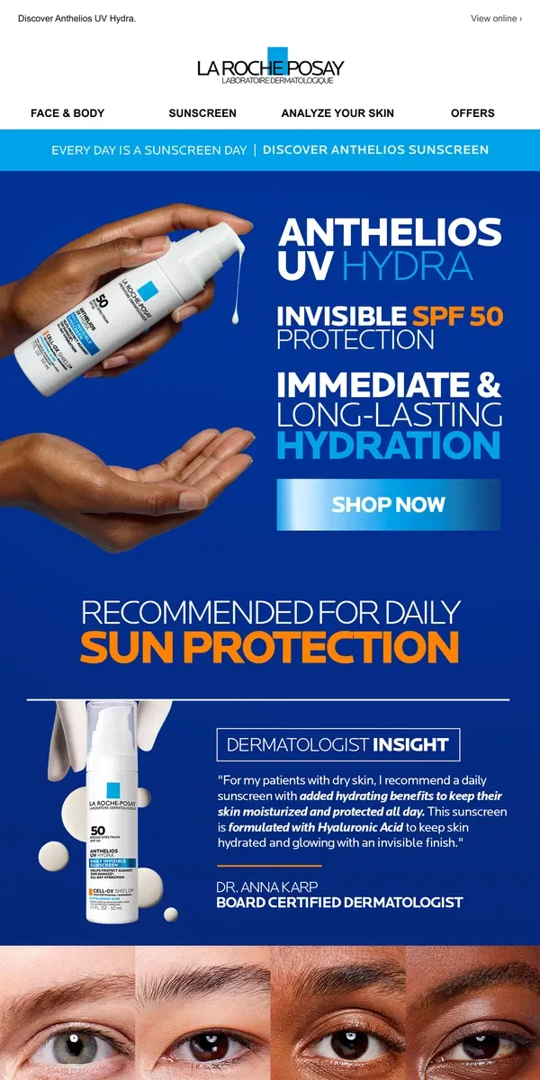 Email from La Roche-Posay. Want healthy looking, hydrated, & protected skin?