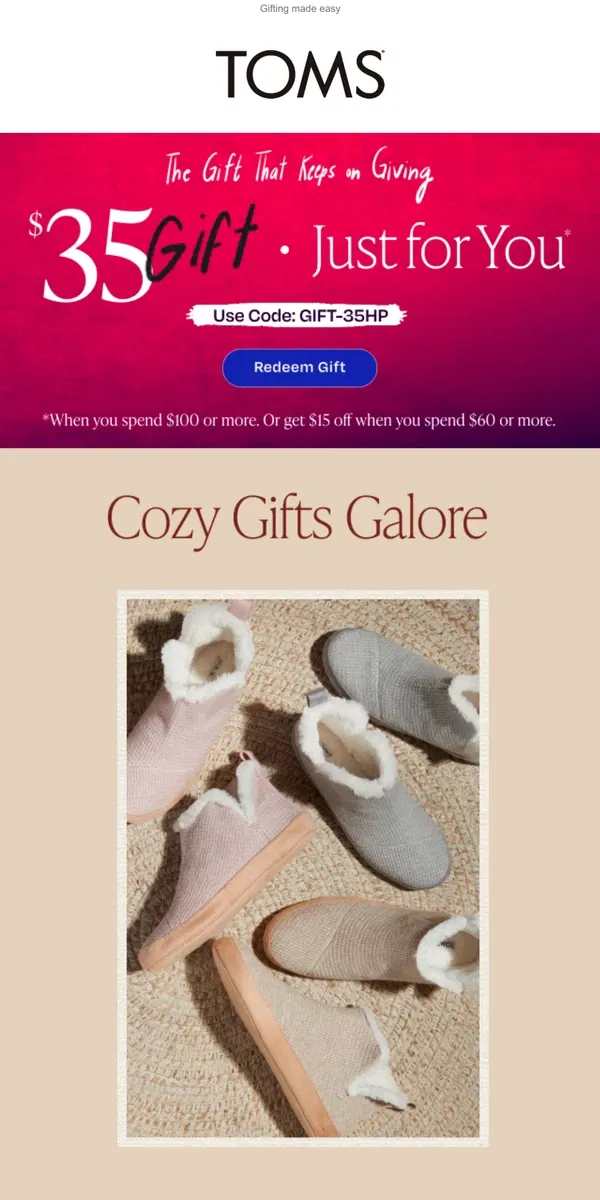 Email from TOMS. Cozy slippers | + Enjoy a gift: $35 off