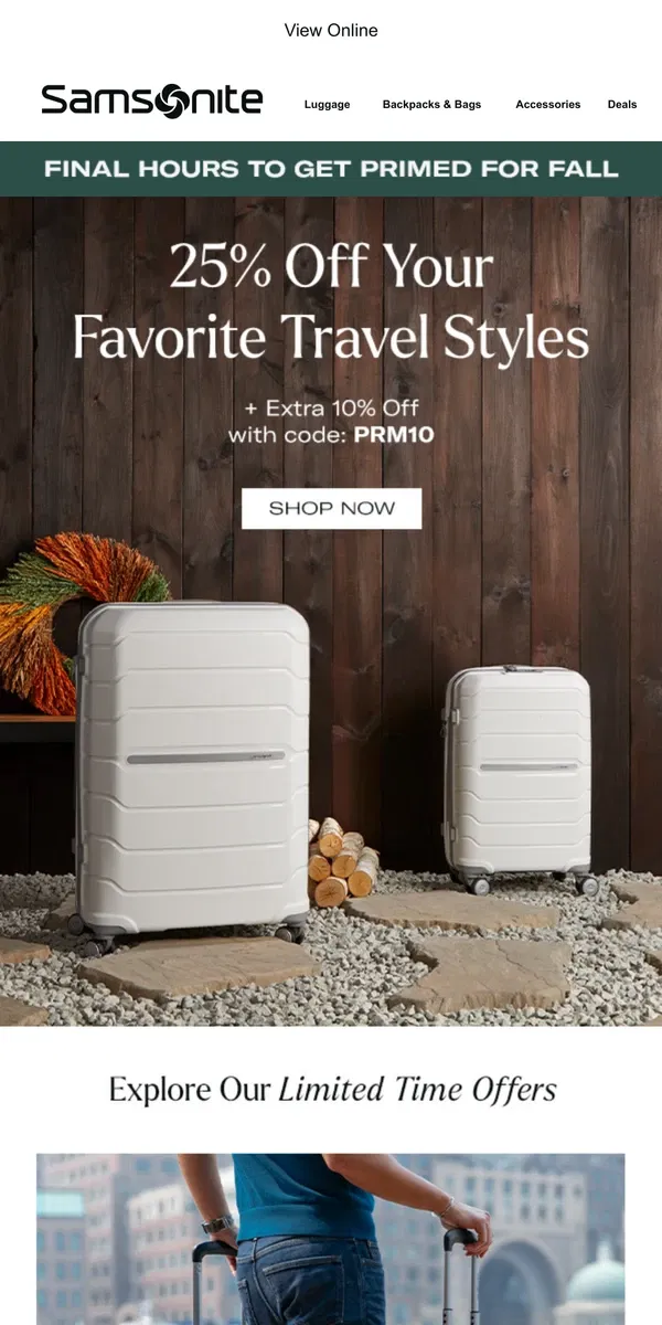 Email from Samsonite. Hurry: 25% Off Fall Favorites + EXTRA 10% Off Ends Soon!