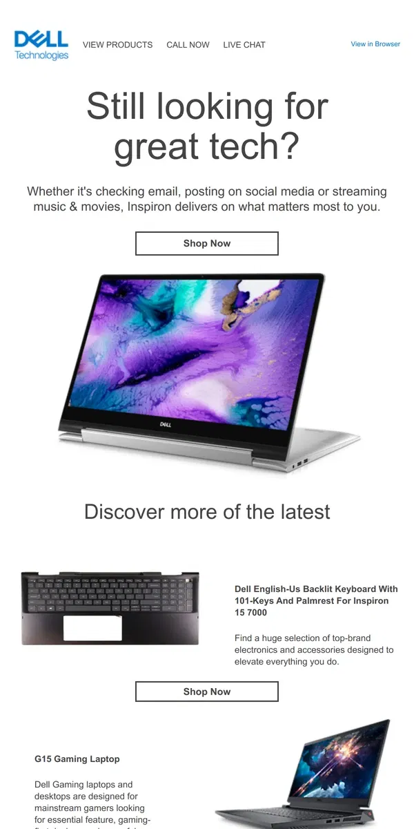 Email from Dell. Still searching for the right Inspiron Laptop?