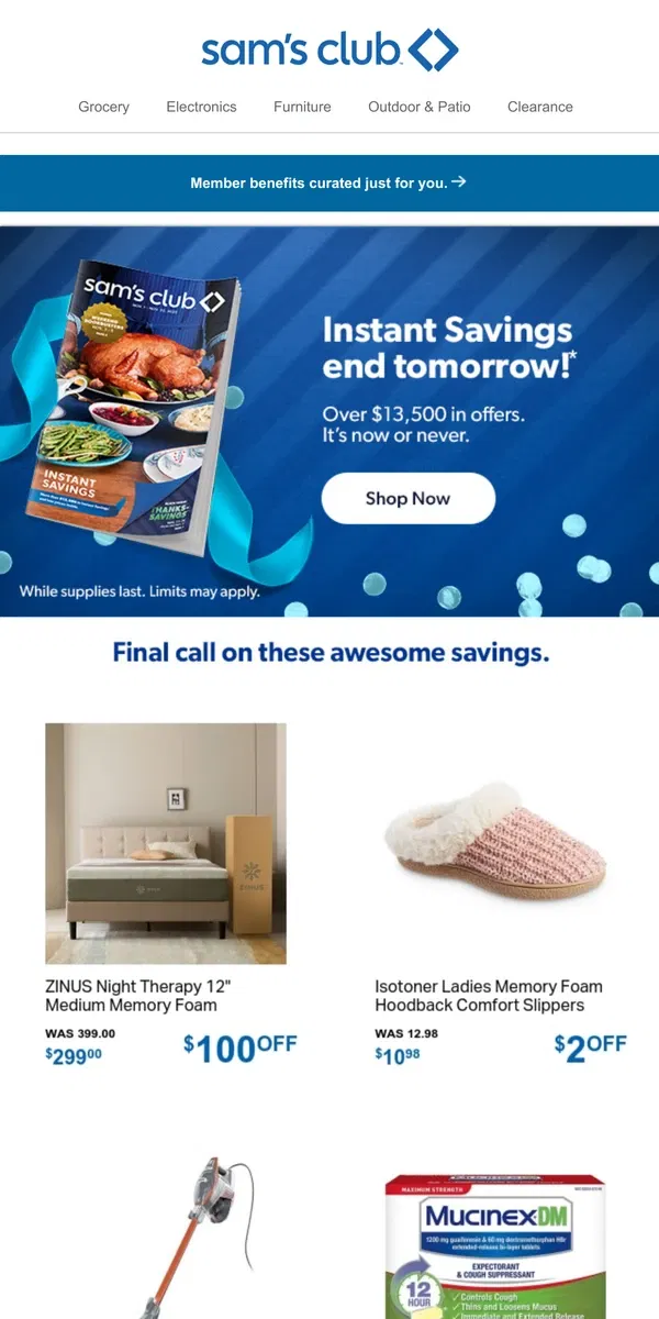 Email from Sam's Club. Instant Savings end tomorrow!