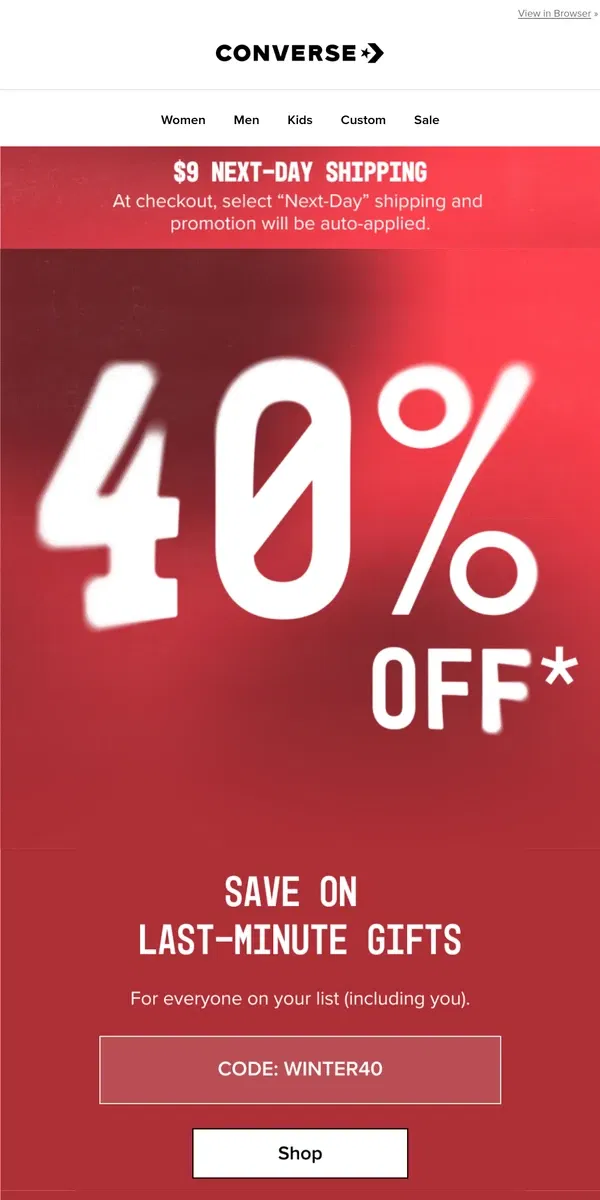 Email from Converse. DON’T MISS 40% OFF ALMOST EVERYTHING