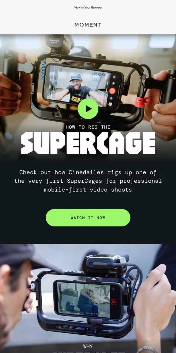 Email from Moment. How To Rig Your SuperCage.