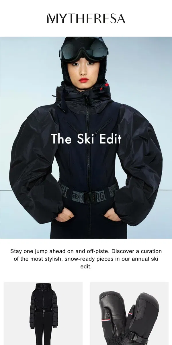 Email from Mytheresa. The Ski Edit takes on the slopes in style