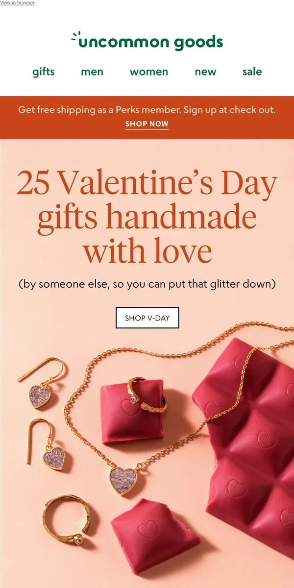 Email from Uncommon Goods. 25 Valentine's Day gifts handmade with love