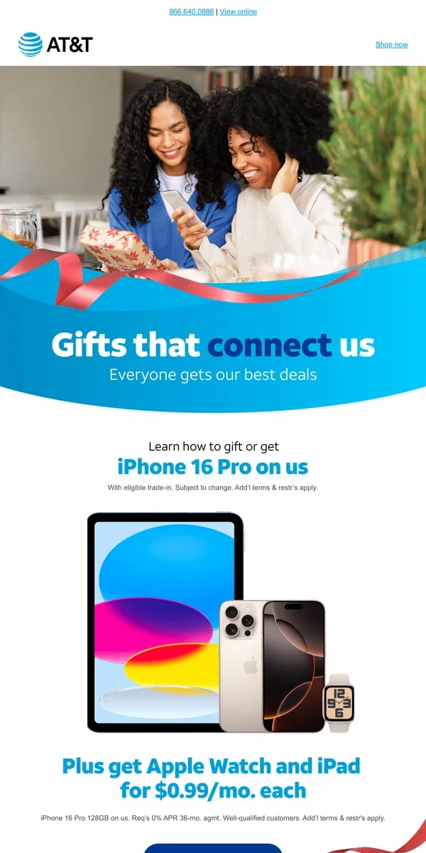 Email from AT&T. 'Tis the season to save with AT&T 🎁