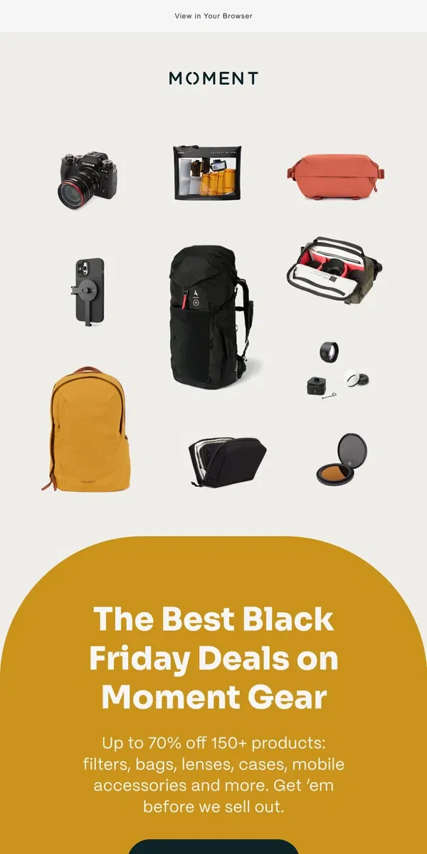 Email from Moment. HUGE Discounts on Moment Gear